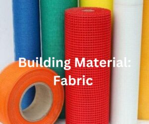Building Material Fabric